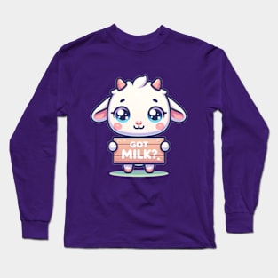 Goat: Got Milk? Long Sleeve T-Shirt